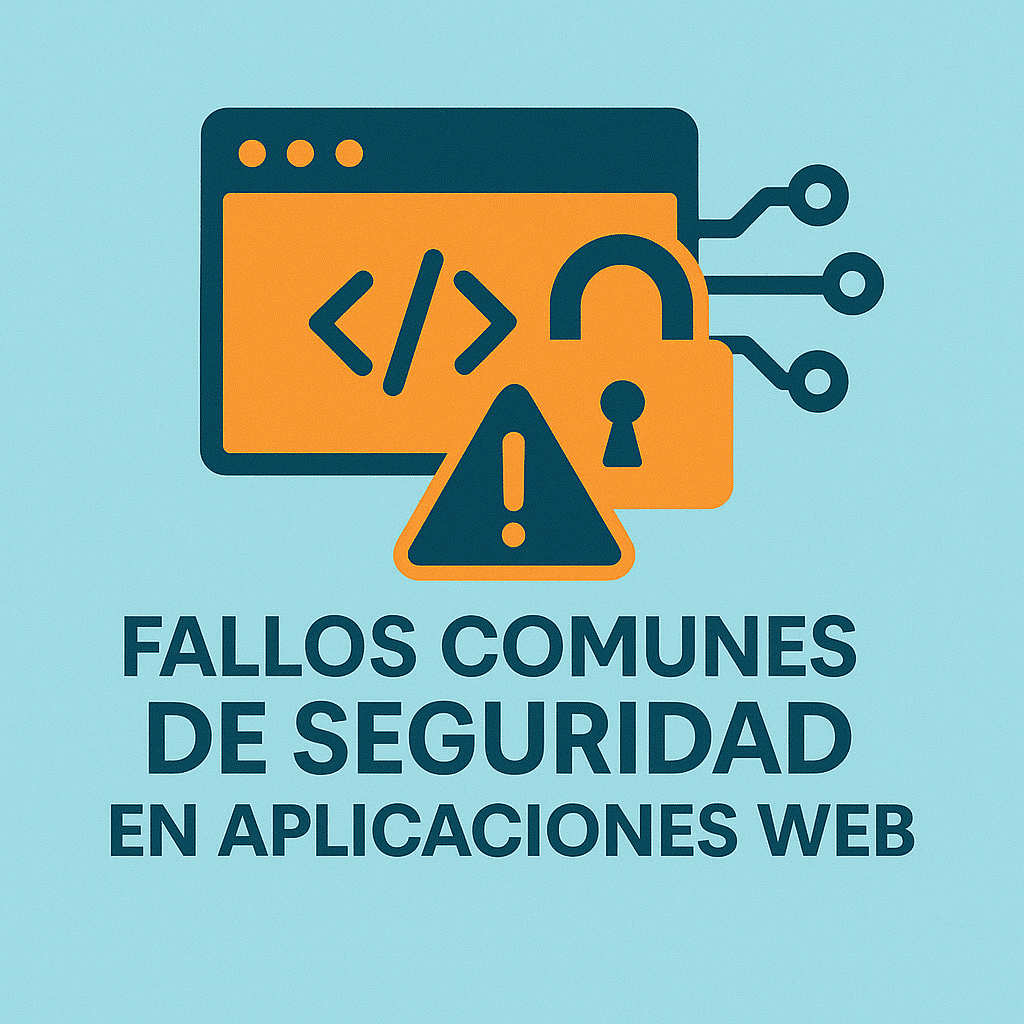Fallos comunes de seguridad en aplicaciones web