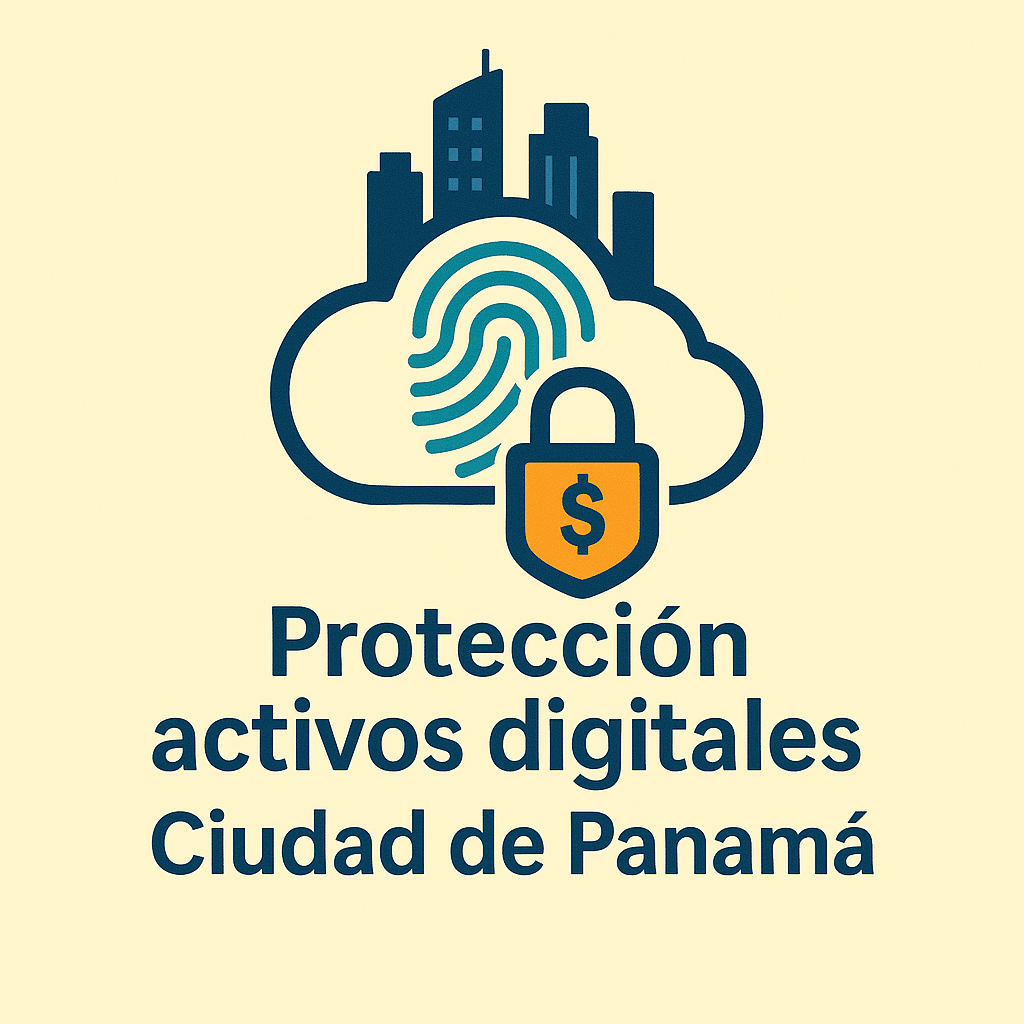 Protección activos digitales Ciudad de Panamá