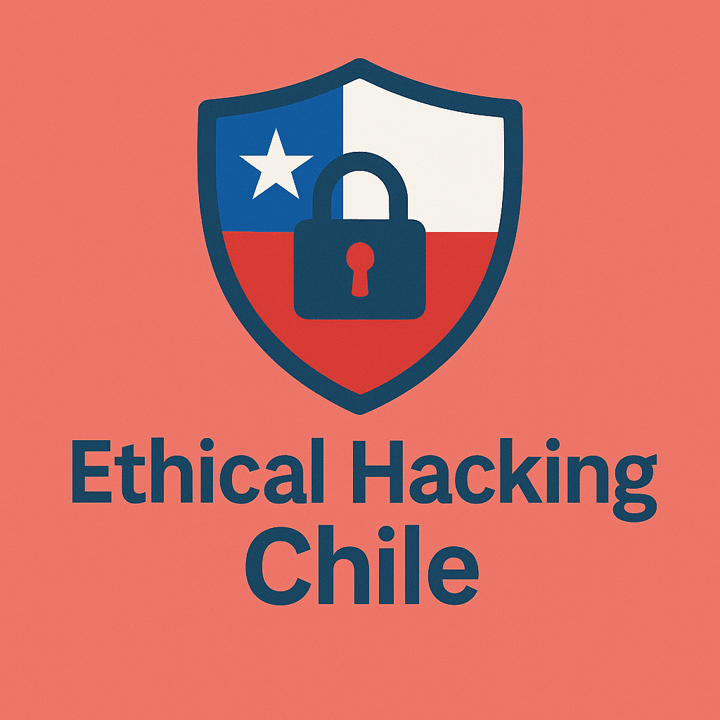 Ethical Hacking Chile