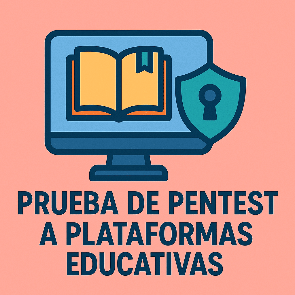 Prueba de Pentest a Plataformas Educativas