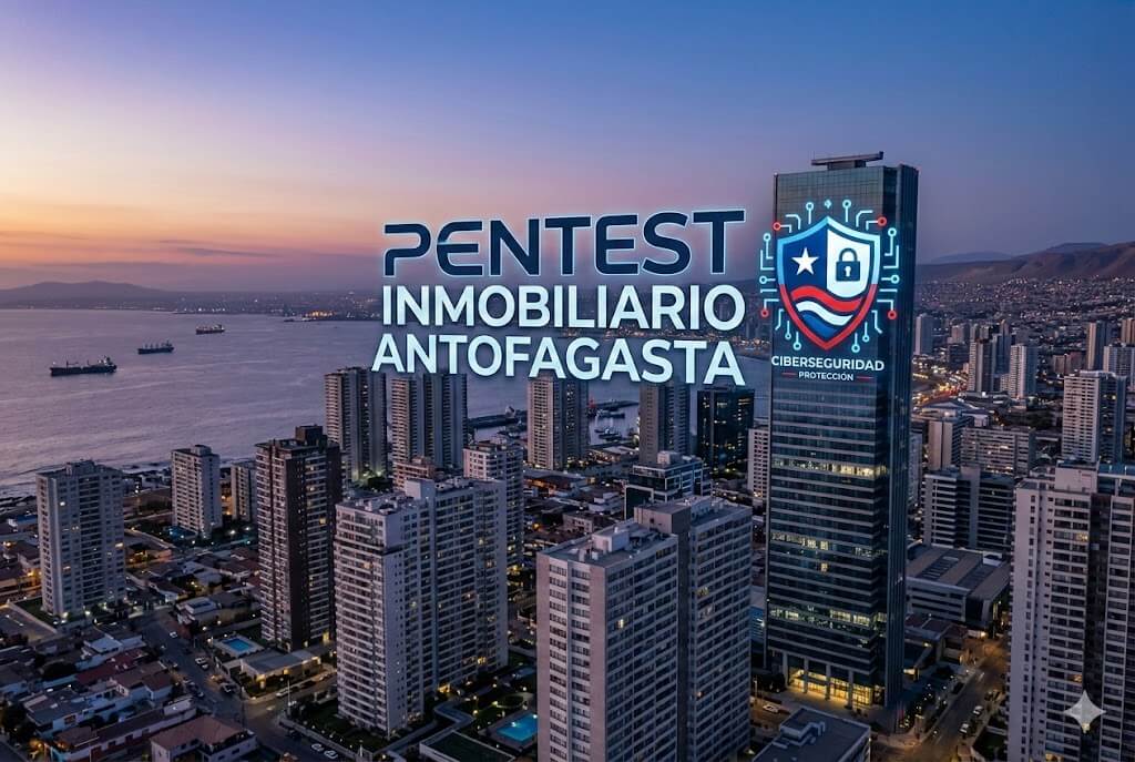 Pentest al sector inmobiliario de Antofagasta